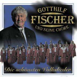 Fischer Chöre: Die schönsten Volkslieder, CD