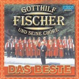Fischer Chöre: Das Beste, CD