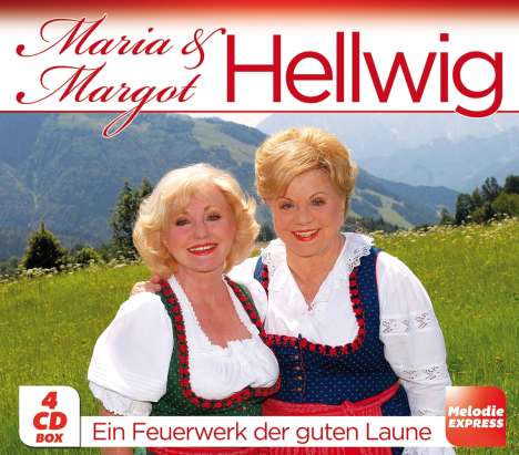 Maria &amp; Margot Hellwig: Ein Feuerwerk der guten Laune, 4 CDs