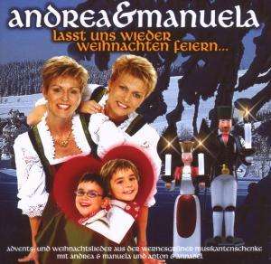 Andrea &amp; Manuela: Lasst uns wieder Weihnachten feiern, CD