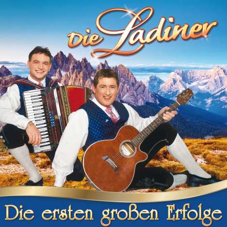 Die Ladiner: Die ersten großen Erfolge, CD