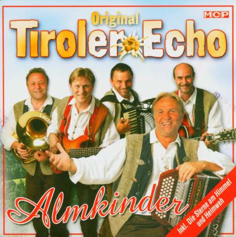 Original Tiroler Echo: Almkinder, CD