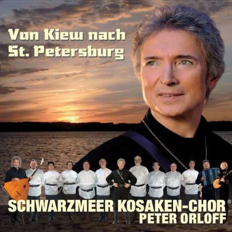 Peter Orloff: Von Kiew nach St. Petersburg, 2 CDs