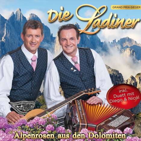 Die Ladiner: Alpenrosen aus den Dolomiten, CD