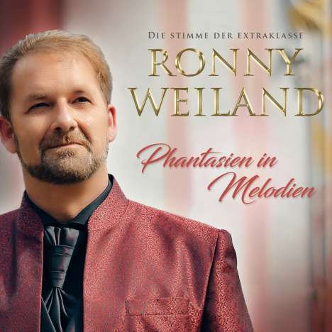 Ronny Weiland: Phantasien in Melodien, CD