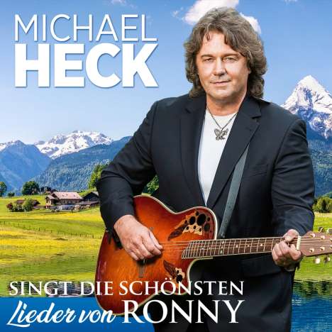 Michael Heck: Singt die schönsten Lieder von Ronny, 2 CDs