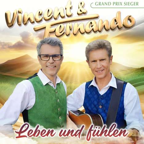 Vincent &amp; Fernando: Leben und Fühlen, CD