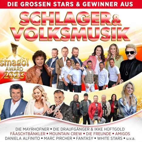 Die großen Stars &amp; Gewinner aus Schlager &amp; Volksmusik, 2 CDs