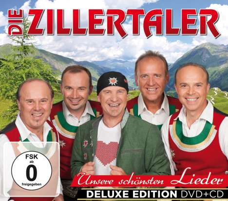 Die Zillertaler: Unsere schönsten Lieder (Deluxe Edition), 1 CD und 1 DVD