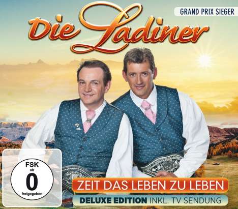 Die Ladiner: Zeit das Leben zu leben (Deluxe Edition), 1 CD und 1 DVD