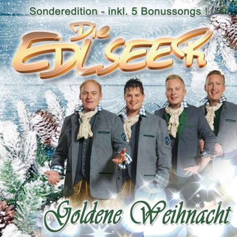 Die Edlseer: Goldene Weihnacht (Sonderedition), CD