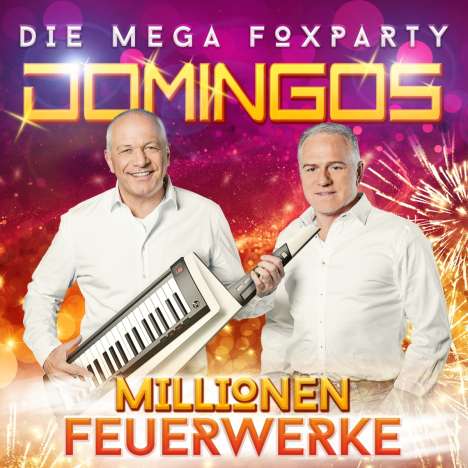 Domingos: Millionen Feuerwerke: Die Mega Foxparty, CD