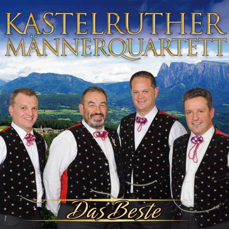 Kastelruther Männerquartett: Das Beste, CD
