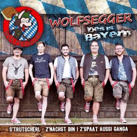 Wolfsegger: Des is Bayern, Maxi-CD