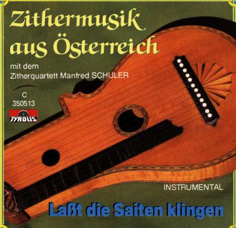 Manfred Schuler: Zithermusik aus Österreich, CD