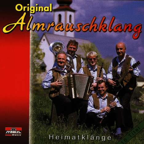 Original Almrauschklang: Heimatklänge, CD