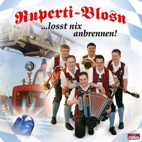 Ruperti-Blosn: Losst nix anbrennen!, CD