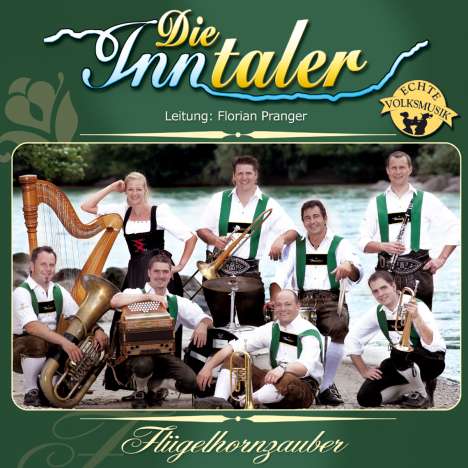 Die Inntaler: Flügelhornzauber, CD