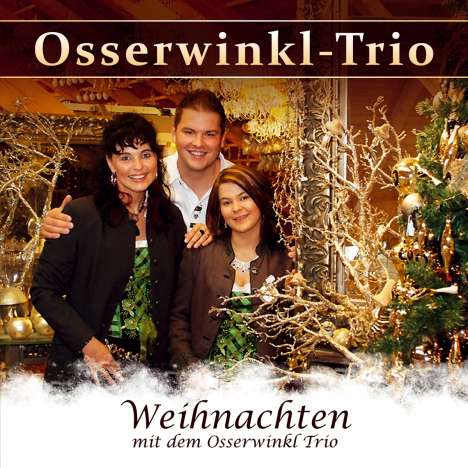 Osserwinkl-Trio: Weihnachten mit dem Osserwinkl-Trio, CD
