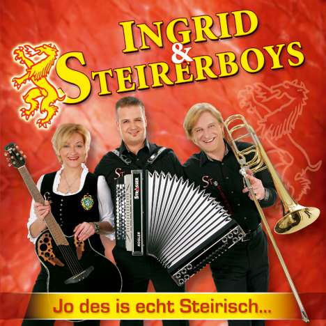 Ingrid &amp; Steirerboys: Jo des is echt steirisch..., CD
