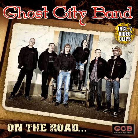 Ghost City Band: On The Road:::, CD