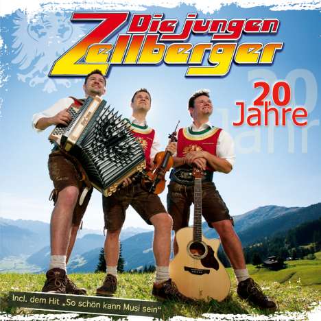 Die Jungen Zellberger: 20 Jahre, CD