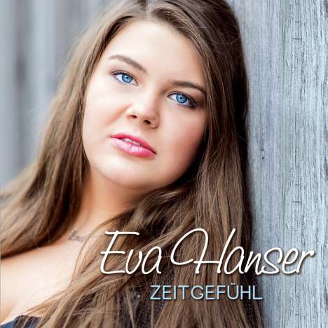 Eva Hanser: Zeitgefühl, CD