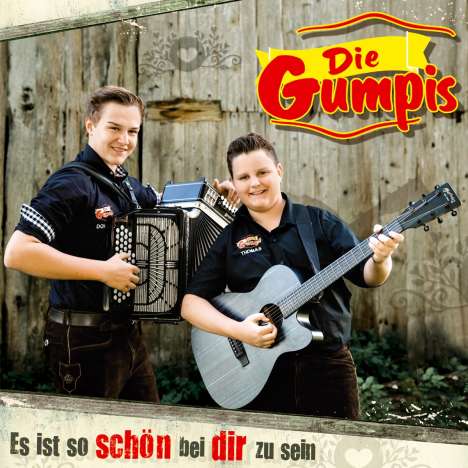 Die Gumpis: Es ist so schön bei dir zu sein, CD