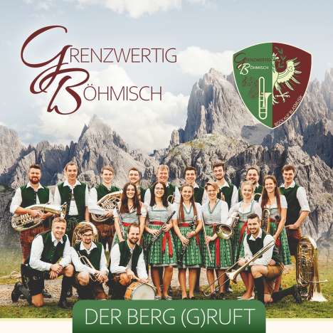 Grenzwertig Böhmisch: Der Berg (g)ruft, CD