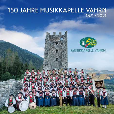 Musikkapelle Vahrn: 150 Jahre, CD