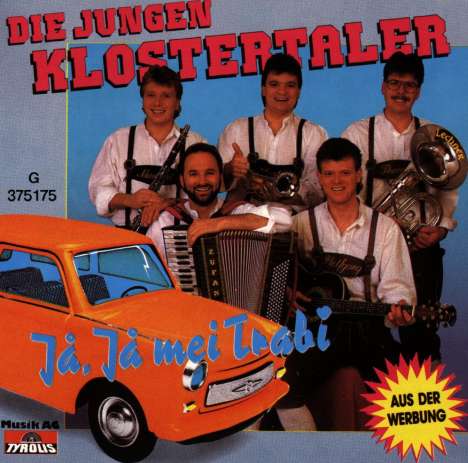 Die Jungen Klostertaler: Ja, ja mei Trabi, CD