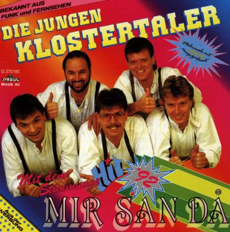 Die Jungen Klostertaler: Mir San Da, CD