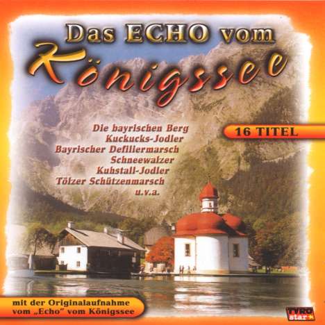 Das Echo vom Königssee, CD