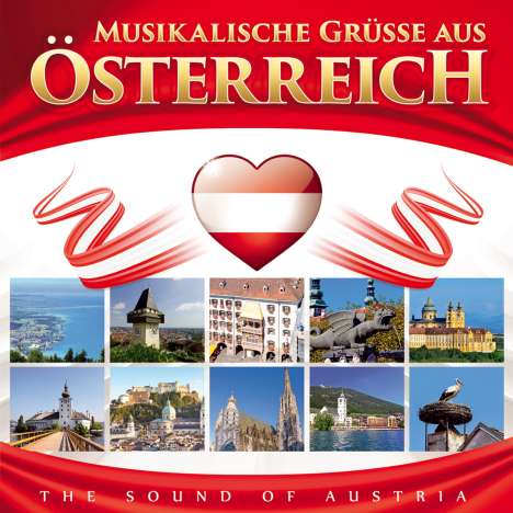 Musikalische Grüße aus Österreich: The Sound Of Austria, CD