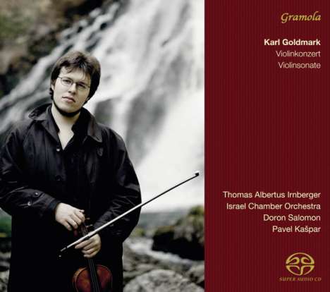 Karl Goldmark (1830-1915): Violinkonzert op.28, Super Audio CD