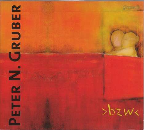 Peter N. Gruber (geb. 1956): bzw, CD