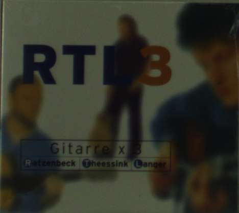 Ratzenbeck/Theessink/Langer: RTL 3 - Gitarre x 3, CD