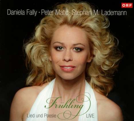 Daniela Fally - Frühling (Lied und Poesie Live), CD
