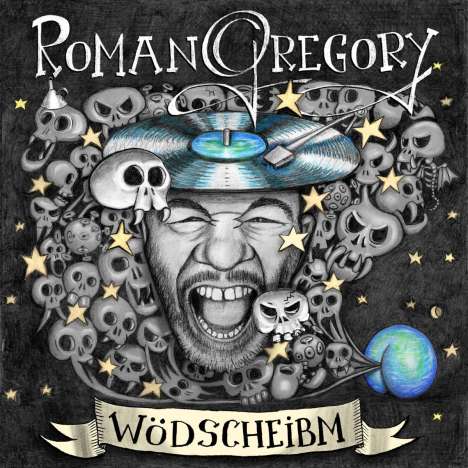 Roman Gregory: Wödscheibm, LP