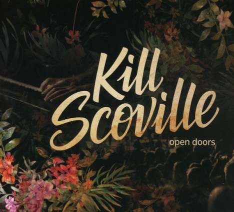 Kill Scoville: Open Doors, CD