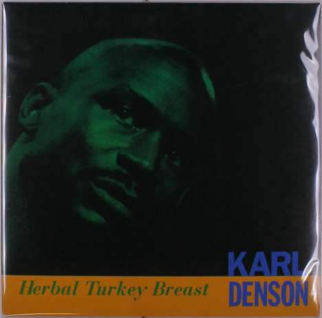 Karl Denson (geb. 1956): Herbal Turkey Breast (180g) (Limited Edition), LP