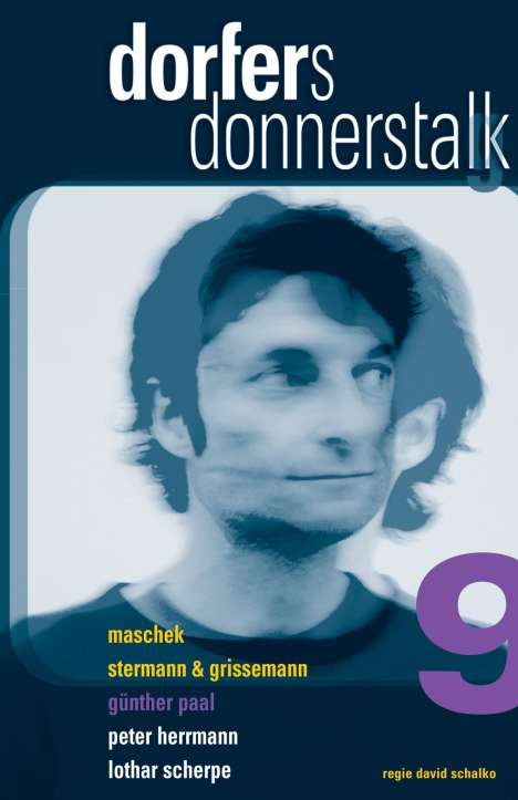 Dorfers Donnerstalk 9, DVD