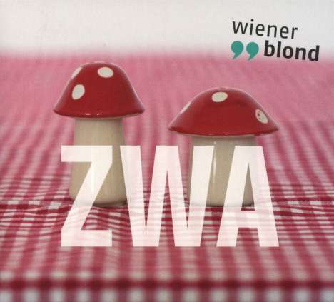 Wiener Blond: Zwa, CD
