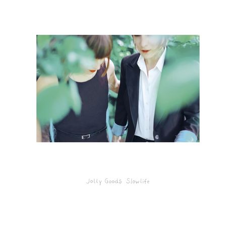 Jolly Goods: Slowlife, LP