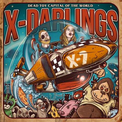 X-Darlings: Dead Toy Capital Of The World, LP