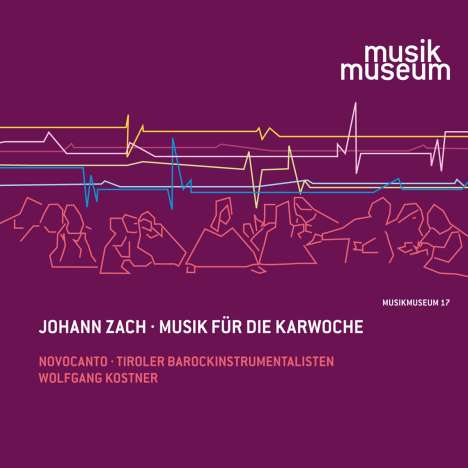 Johann Zach (1713-1773): Musik für die Karwoche, CD