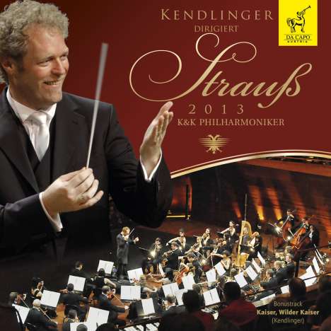 Kendlinger dirigiert Strauß 2013, Super Audio CD