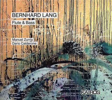 Bernhard Lang (geb. 1957): Kammermusik für Flöte &amp; Kontrabass "Flute &amp; Bass", CD