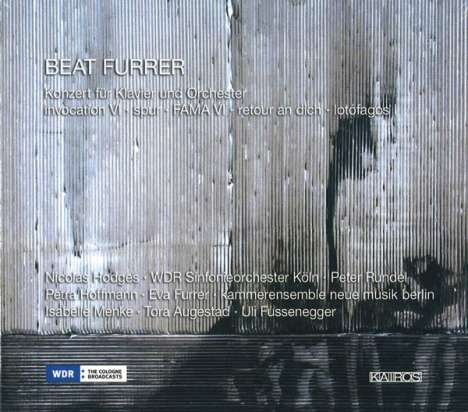 Beat Furrer (geb. 1954): Klavierkonzert, CD