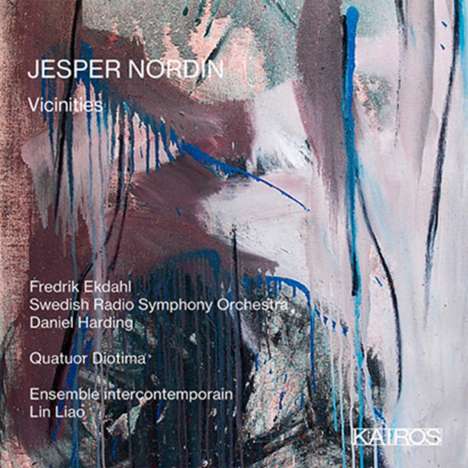 Jesper Nordin (geb. 1971): Vicinities für Fagott &amp; Orchester, CD